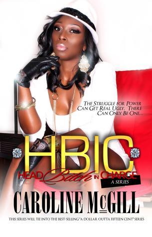 HBIC: Head Bitch in Charge ebook Part 2