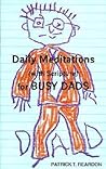 Daily Meditations (With Scripture) for Busy Dads