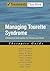 Managing Tourette Syndrome by Douglas W. Woods