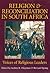 Religion and Reconciliation in South Africa by Bernard Spong