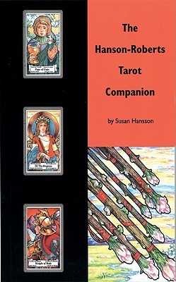 The Hanson-Roberts Tarot Companion (Paperback)