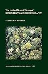 The Unified Neutral Theory of Biodiversity and Biogeography (Monographs in Population Biology, 32)