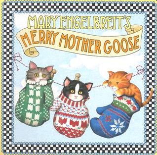 Mary Engelbreit's Merry Mother Goose (Board Book)