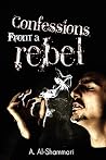 Confessions from a Rebel Confessions from a Rebel