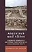 Ancestors and Elites: Emergent Complexity and Ritual Practices in the Casas Grandes Polity (Archaeology of Religion)