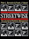 Streetwise: The Best of the Journal of Portfolio Management Streetwise: The Best of the Journal of Portfolio Management