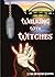 Walking with Witches