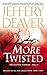 More Twisted by Jeffery Deaver