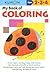 My Book Of Coloring (Kumon)