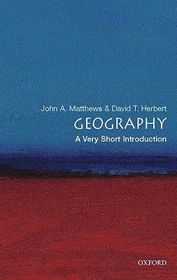 Geography: A Very Short Introduction (Paperback)