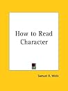 How to Read Character