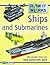 Ships And Submarines (How It Works)