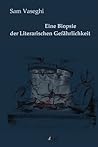 Eine Biopsie der Literarischen Gefährlichkeit (German Edition)