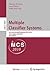 Multiple Classifier Systems by Fabio Roli Neamat El Gayar ...