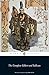 The Complete Gilbert and Sullivan by W.S. Gilbert