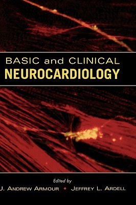 Basic and Clinical Neurocardiology (Hardcover)