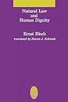 Natural Law and Human Dignity (Studies in Contemporary German Social Thought)