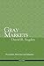 Gray Markets: Prevention, Detection and Litigation