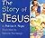 The Story of Jesus
