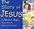 The Story of Jesus