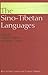 The Sino-Tibetan Languages (Routledge Language Family Series)