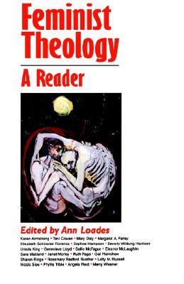 Feminist Theology: A Reader (Paperback)