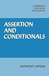 Assertion and Conditionals (Cambridge Studies in Philosophy)