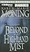 Beyond the Highland Mist (Highlander, #1)