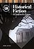 Historical Fiction: A Guide to the Genre (Genreflecting Advisory Series)