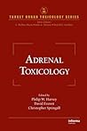Adrenal Toxicology (Target Organ Toxicology Series)