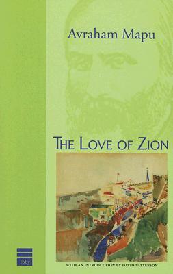 The Love of Zion (Paperback)