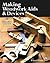 Making Woodwork AIDS & Devices
