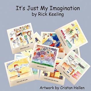 It's Just My Imagination (Paperback)
