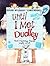 Until I Met Dudley by Roger McGough