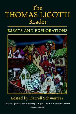 The Thomas Ligotti Reader (Hardcover)