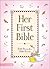 Her First Bible by Melody Carlson