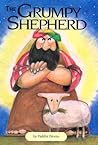 The Grumpy Shepherd
