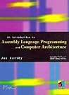 An Introduction to Assembly Language Programming and Computer Architecture
