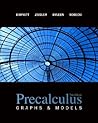 Precalculus: Graphs and Models Precalculus: Graphs and Models