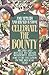 Celebrate the Bounty: Recipes and Rituals to Create Wonderful Feasts for Every Occasion in the
