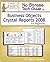 No Stress Tech Guide To Business Objects Crystal Reports 2008 For Beginners (Crystal Reports Series)