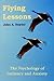 Flying Lessons: The Psychology of Intimacy and Anxiety