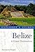 Explorer's Guide Belize: A Great Destination (Explorer's Great Destinations)
