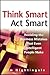 Think Smart - Act Smart by J. Nightingale