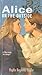Alice on the Outside (Alice Books (Prebound))
