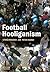 Football Hooliganism