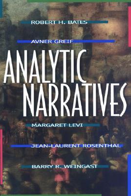 Analytic Narratives (Princeton Paperbacks)