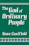 The God of Ordinary People