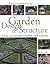 Encyclopedia of Garden Design and Structure by Derek Fell