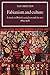 Fabianism and Culture: A Study in British Socialism and the Arts c1884–1918